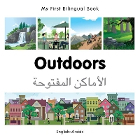 Book Cover for My First Bilingual Book - Outdoors (English-Arabic) by Milet Publishing