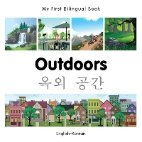 Book Cover for My First Bilingual Book - Outdoors (English-Korean) by Milet Publishing