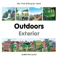 Book Cover for My First Bilingual Book - Outdoors (English-Portuguese) by Milet Publishing