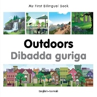 Book Cover for My First Bilingual Book - Outdoors (English-Somali) by Milet Publishing