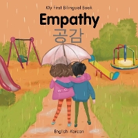 Book Cover for My First Bilingual Book-Empathy (English-Korean) by Patricia Billings