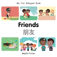 Book Cover for My First Bilingual Book–Friends (English–Chinese) by Patricia Billings