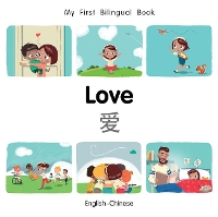 Book Cover for My First Bilingual Book–Love (English–Chinese) by Patricia Billings