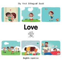 Book Cover for My First Bilingual Book–Love (English–Japanese) by Patricia Billings