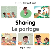 Book Cover for My First Bilingual Book–Sharing (English–French) by Patricia Billings