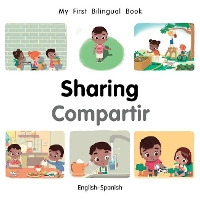 Book Cover for My First Bilingual Book–Sharing (English–Spanish) by Patricia Billings