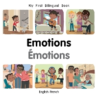 Book Cover for My First Bilingual Book–Emotions (English–French) by Patricia Billings