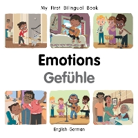 Book Cover for My First Bilingual Book–Emotions (English–German) by Patricia Billings