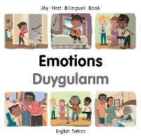 Book Cover for My First Bilingual Book–Emotions (English–Turkish) by Patricia Billings