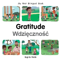 Book Cover for My First Bilingual Book–Gratitude (English–Polish) by Patricia Billings