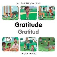 Book Cover for My First Bilingual Book–Gratitude (English–Spanish) by Patricia Billings