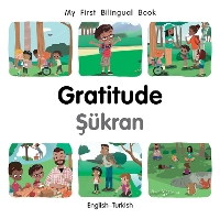 Book Cover for My First Bilingual Book–Gratitude (English–Turkish) by Patricia Billings