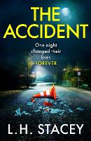 Book Cover for The Accident by L. H. Stacey