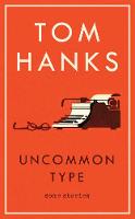 Book Cover for Uncommon Type by Tom Hanks