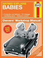 Book Cover for Haynes Explains Babies by Boris Starling
