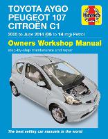 Book Cover for Toyota Aygo, Peugeot 107 & Citroen C1 Petrol ('05-June'14) 05 To 14 by Peter Gill