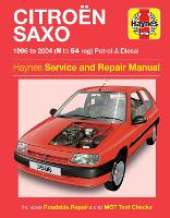 Book Cover for Citroen Saxo Petrol & Diesel (96 - 04) Haynes Repair Manual by Haynes Publishing