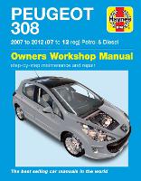 Book Cover for Peugeot 308 Petrol & Diesel (07 - 12) by Peter Gill