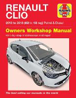 Book Cover for Renault Clio petrol & diesel ('13-'18) 62 to18 by Peter Gill