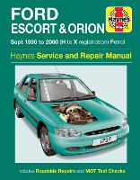 Book Cover for Ford Escort & Orion Petrol (Sept 90 - 00) by Haynes Publishing