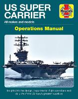 Book Cover for US Super Carrier by Chris McNab, Patrick Bunce