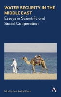 Book Cover for Water Security in the Middle East by Jean Axelrad Cahan