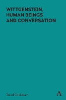 Book Cover for Wittgenstein, Human Beings and Conversation by David Cockburn