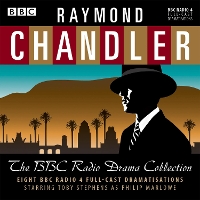 Book Cover for Raymond Chandler: The BBC Radio Drama Collection by Raymond Chandler