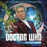 Book Cover for Doctor Who: The Lost Planet by George Mann