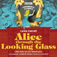 Book Cover for Alice Through the Looking Glass by Stephen Wyatt, Lewis Carroll