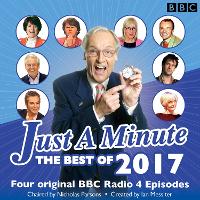 Book Cover for Just a Minute: Best of 2017 by BBC Radio Comedy