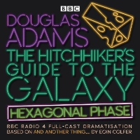 Book Cover for The Hitchhiker’s Guide to the Galaxy: Hexagonal Phase by Eoin Colfer, Douglas Adams