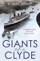 Book Cover for Giants of the Clyde by Robert Jeffrey