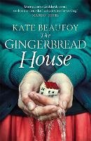 Book Cover for The Gingerbread House by Kate Beaufoy