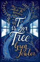 Book Cover for T is for Tree by Greg Fowler