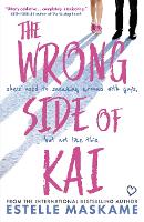 Book Cover for The Wrong Side of Kai by Estelle Maskame