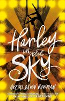 Book Cover for Harley in the Sky by Akemi Dawn Bowman