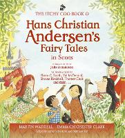 Book Cover for The Itchy Coo Book of Hans Christian Andersen's Fairy Tales in Scots by Emma Chichester Clark