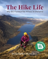 Book Cover for The Hike Life by Rozanna Purcell