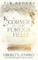 Book Cover for A Corner of Every Foreign Field by Tim Brooks