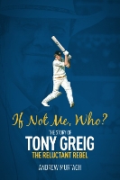 Book Cover for If Not Me; Who? by Andrew Murtagh