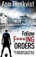 Book Cover for Follow F***ing Orders by Ann Tornkvist