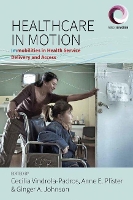 Book Cover for Healthcare in Motion by Cecilia Vindrola-Padros