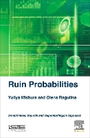 Book Cover for Ruin Probabilities by Yuliya (Head, Department of Probability, Statistics and Actuarial Mathematics, Faculty of Mechanics and Mathematics, T Mishura