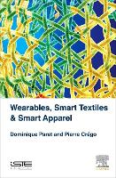 Book Cover for Wearables, Smart Textiles & Smart Apparel by Paret (CTO dp-Consulting) Dominique, Pierre (CEO Mercury Technologies) Crego