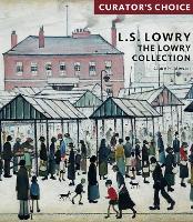 Book Cover for L.S. Lowry, The Lowry Collection by Claire Stewart