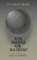 Book Cover for Kin, People or Nation? by Victor Neumann