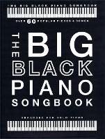 Book Cover for The Big Black Piano Songbook by Hal Leonard Publishing Corporation