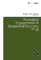 Book Cover for Theoretical Engagements in Geopolitical Economy by Paul Zarembka