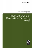 Book Cover for Analytical Gains of Geopolitical Economy by Radhika University of Manitoba, Canada Desai